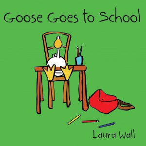 Goose Goes to School  book cover