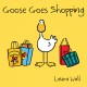 Goose Goes Shopping book cover