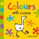 Colours With Goose book cover